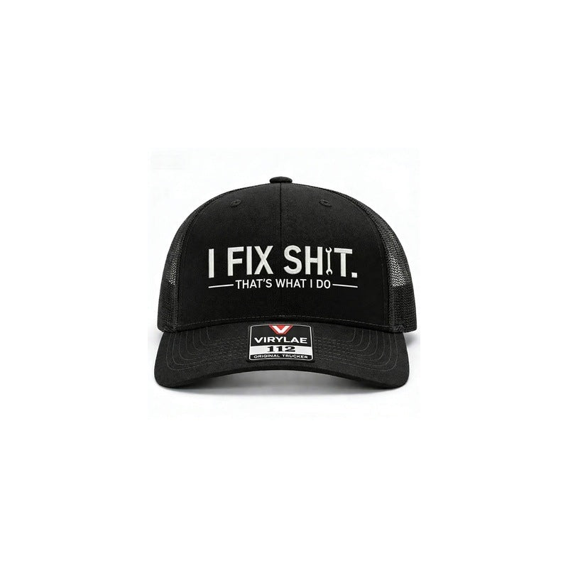 🔥2026 New Arrival🔥Mesh Back Trucker Cap with "I Fix Shit" Embroidery – Breathable Outdoor Sun Hat🧢☀️