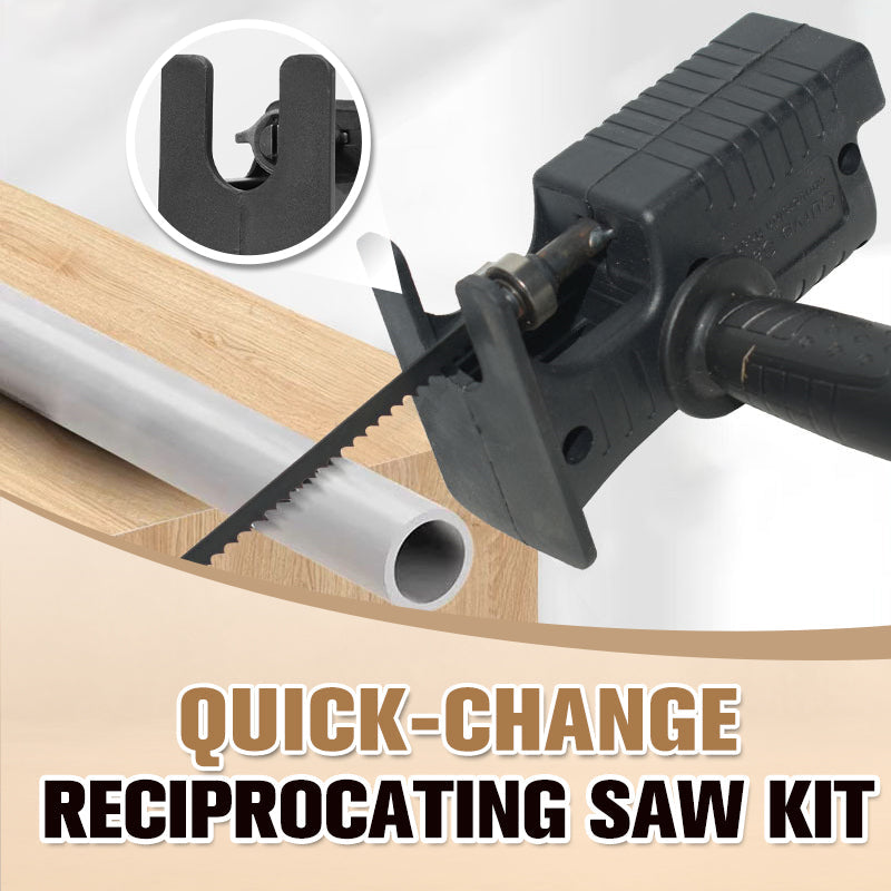 Quick-Change Reciprocating Saw Kit